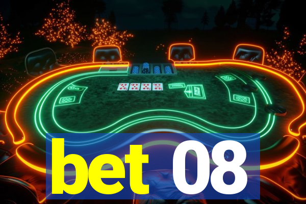 bet 08